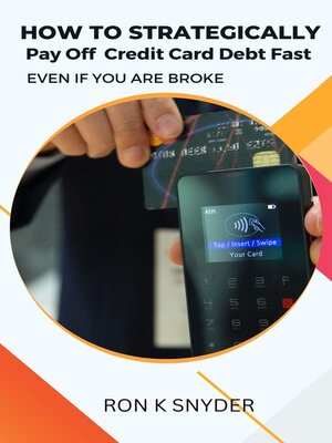cover image of How to Strategically Pay Off Credit Card Debt Fast Even If You Are Broke